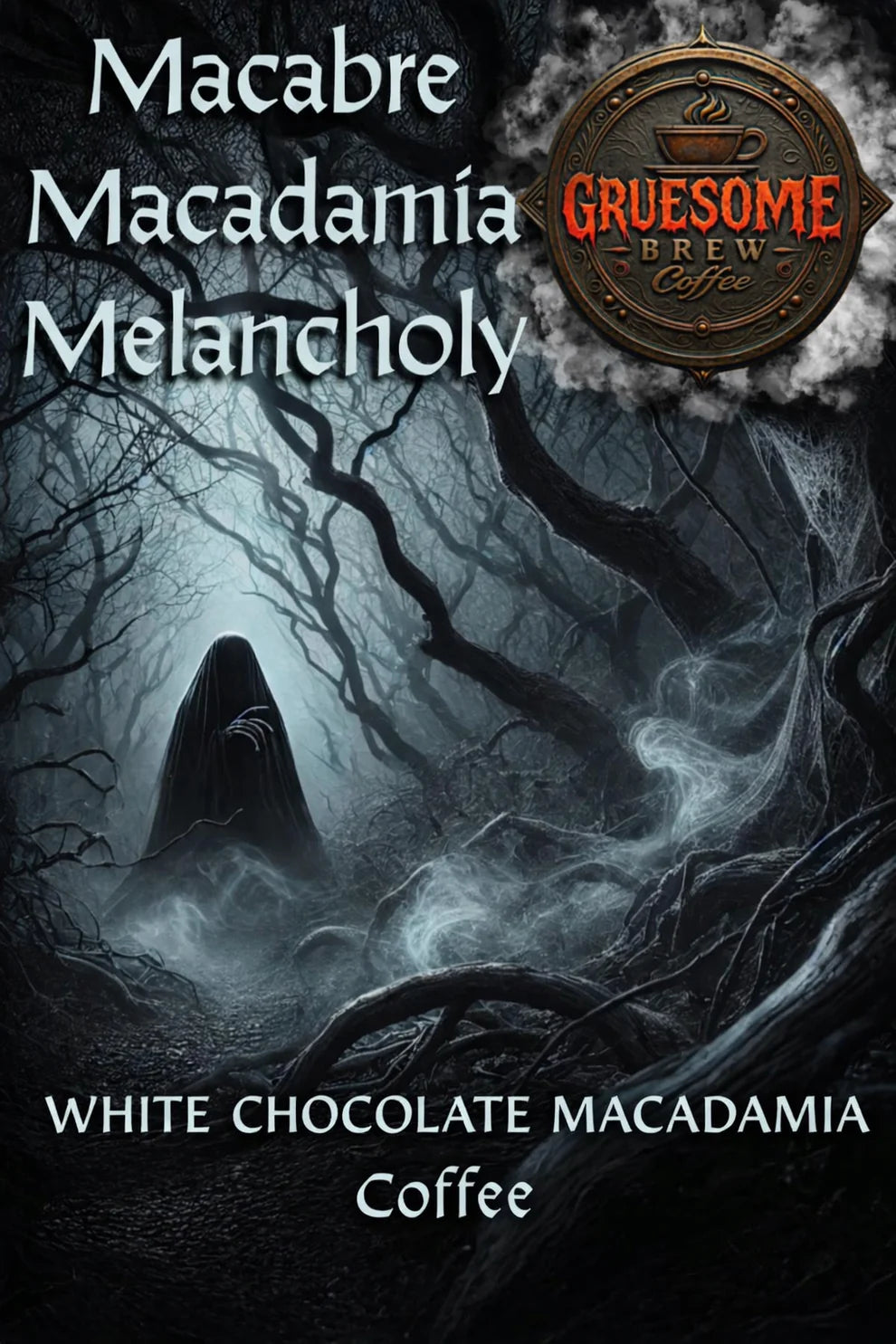 Gruesome | Macabre Macadamia 8oz