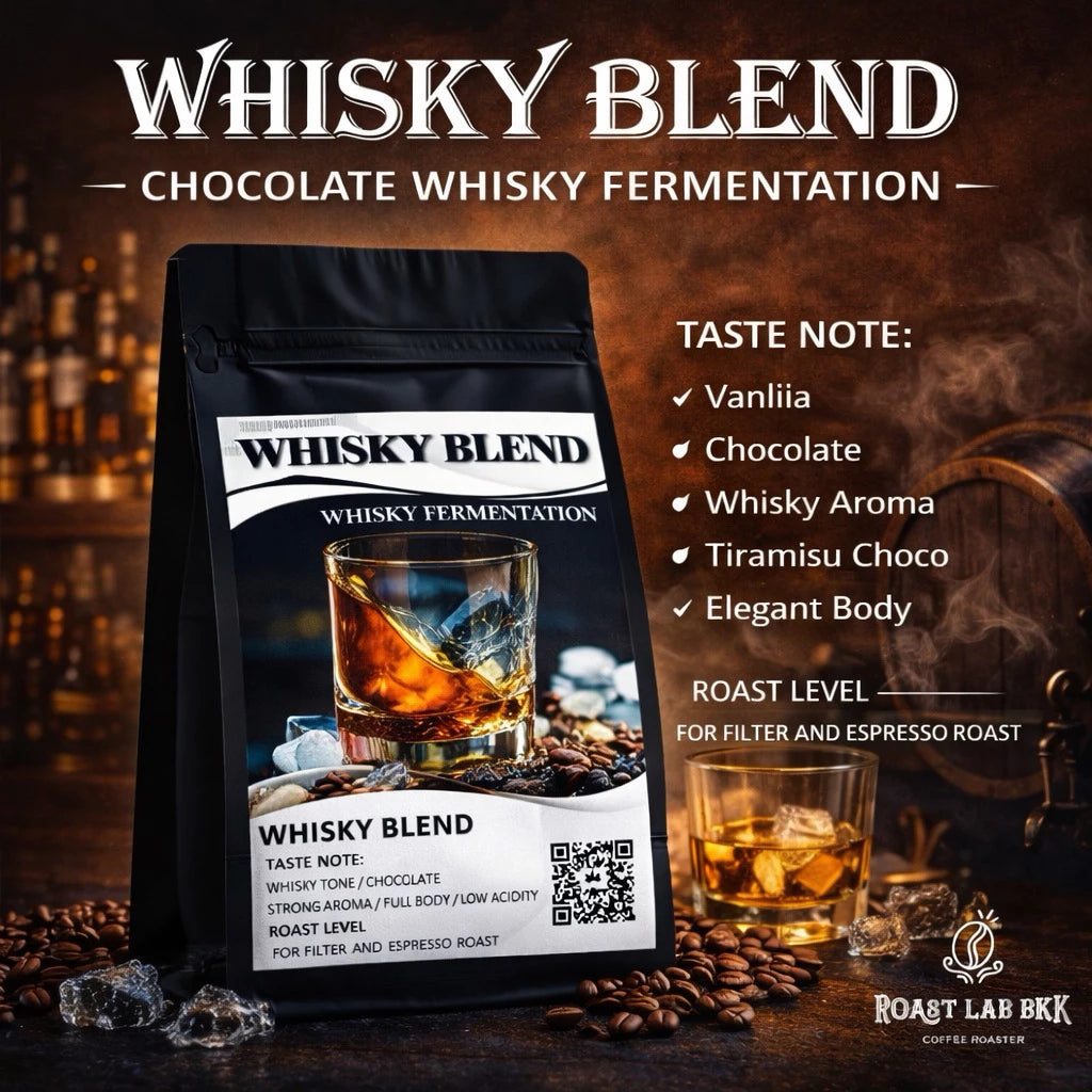 RoastLab BKK | Whisky Blend 250G