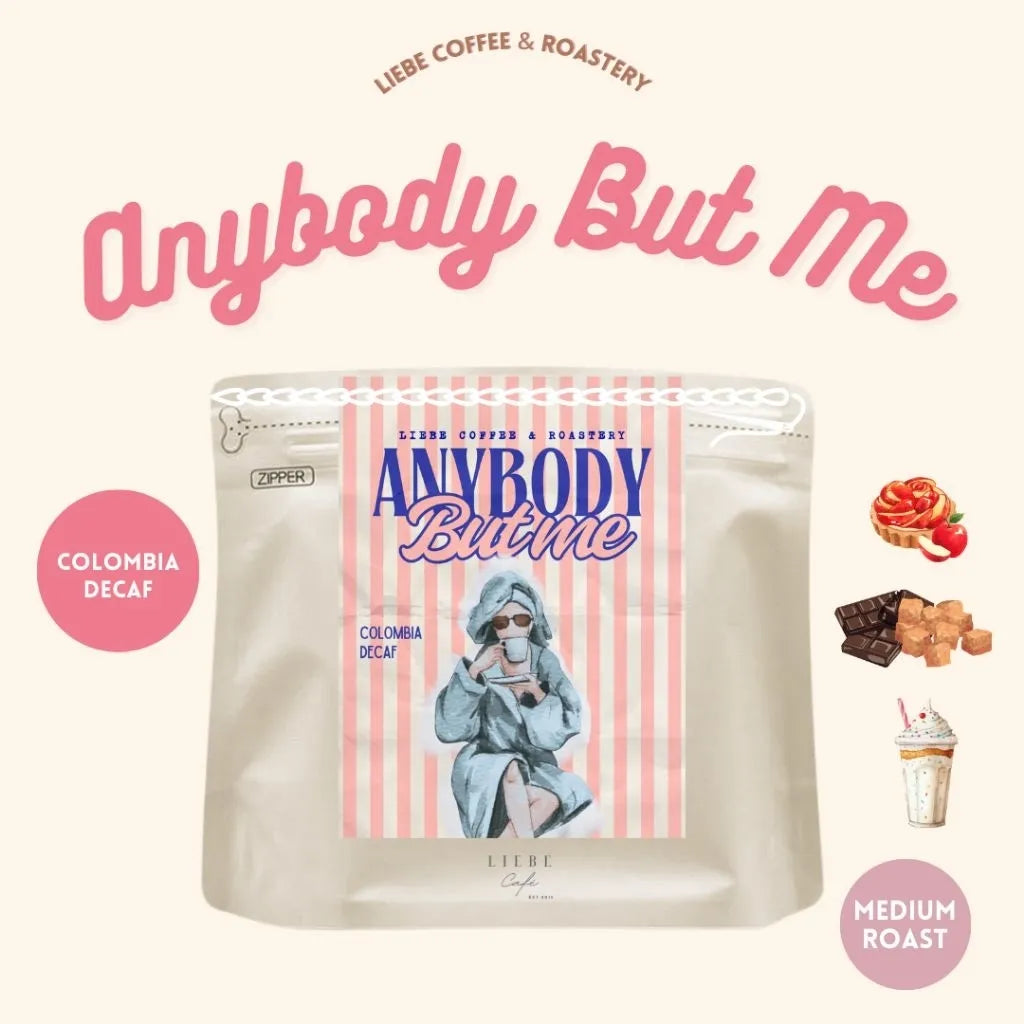 Liebe | Anybody But Me Decaf 200G